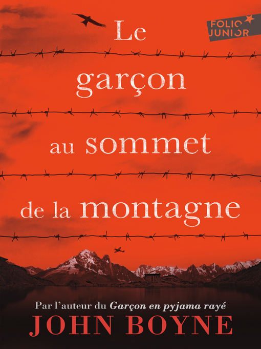 Title details for Le garçon au sommet de la montagne by John Boyne - Wait list